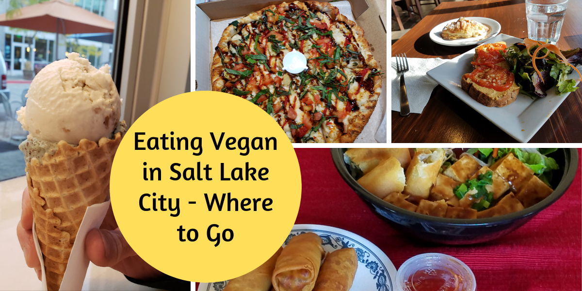 Eating Vegan in Salt Lake City – Where to Go